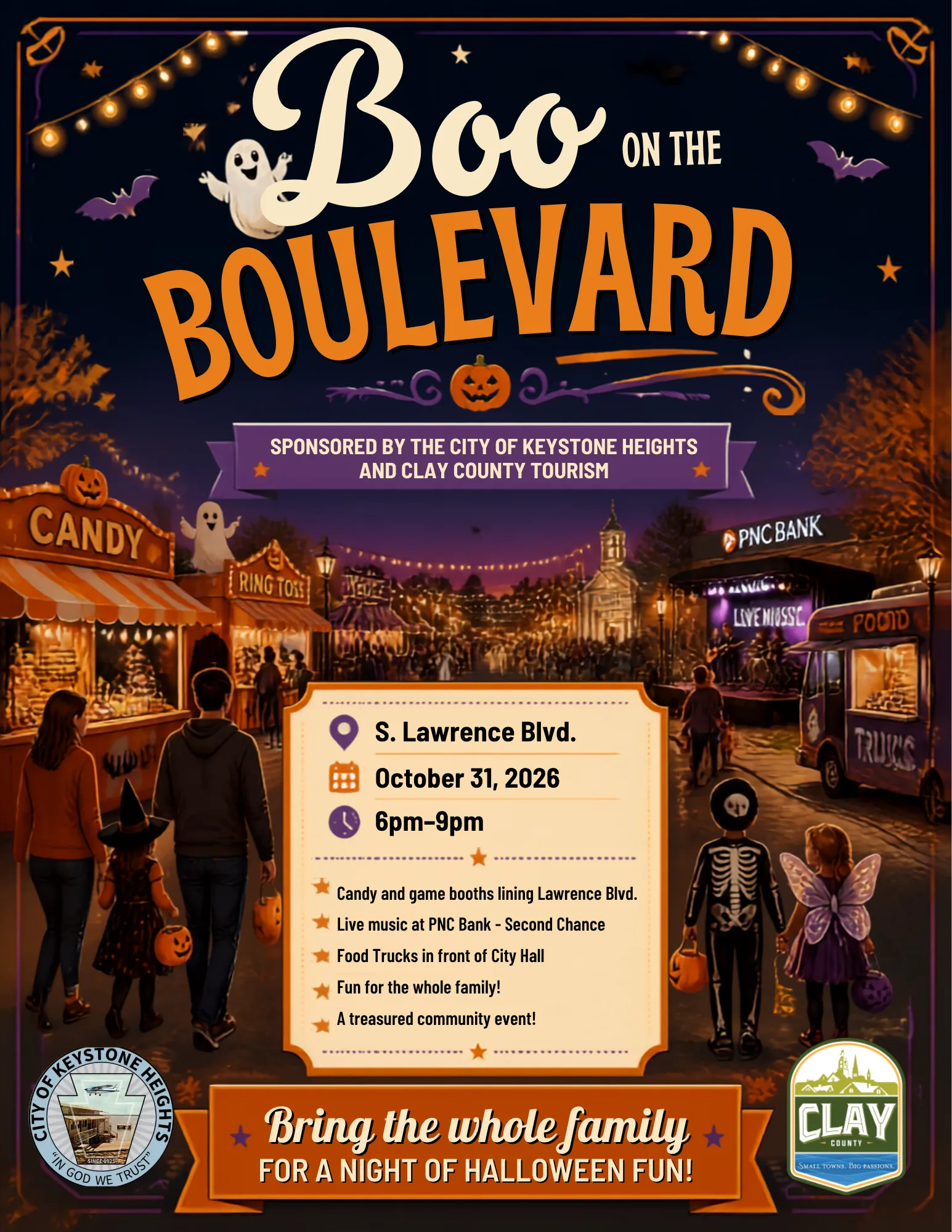 Flyer for Boo on the Boulevard, sponsored by the City of Keystone Heights and Clay County Tourism. S. Lawrence Blvd., October 31, 2026, 6pm to 9pm. Candy and game booths lining Lawrence Blvd. Live music at PNC Bank: Second Chance. Food trucks in front of City Hall. Fun for the whole family! A treasured community event! Bring the whole family for a night of Halloween fun! The illustration shows families in Halloween costumes trick-or-treating along a lantern-lit street of candy and ring-toss booths, a live music stage and a food truck, with the City of Keystone Heights seal and the Clay County logo.