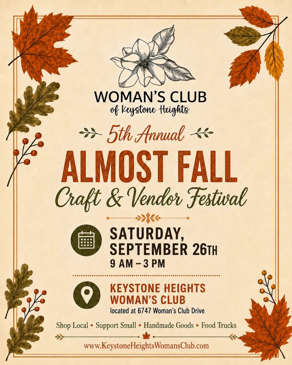 Flyer for the 5th Annual Almost Fall Craft & Vendor Festival, hosted by the Woman’s Club of Keystone Heights. Saturday, September 26th, 9 AM to 3 PM, at the Keystone Heights Woman’s Club, located at 6747 Woman’s Club Drive. Shop local, support small, handmade goods, food trucks. www.KeystoneHeightsWomansClub.com